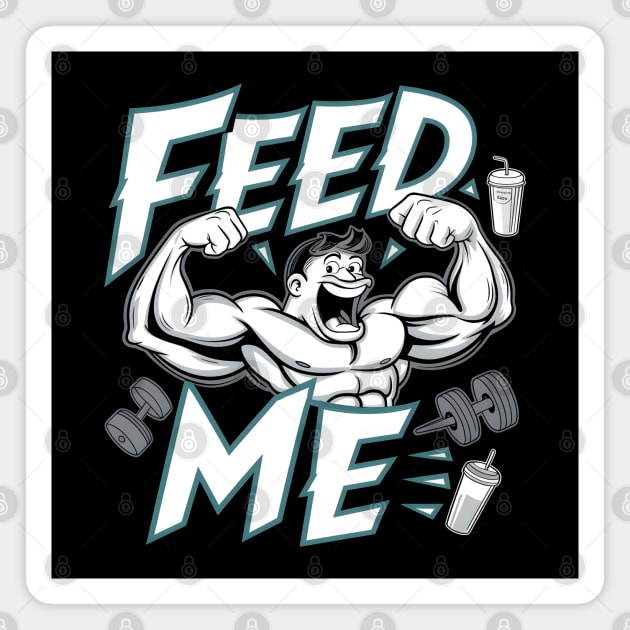 “Feed Me” Muscle Magnet by MakerMind8.2